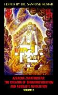 Azsacra Zarathustra The Creator of Shunyarevolution